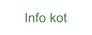 Info kot