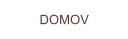 DOMOV