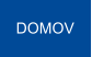 DOMOV