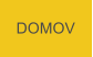 DOMOV